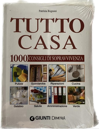 Tutto casa 1000 consigli - consigli, di
