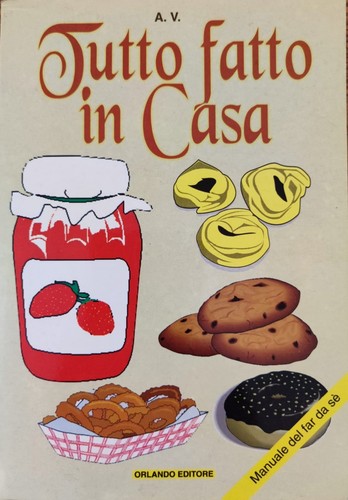 Tutto fatto casa aa vv - in,