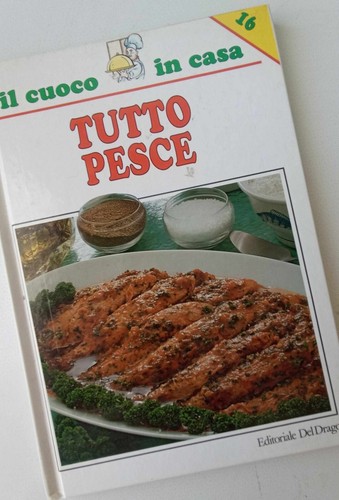 Tutto pesce il cuoco - -,
