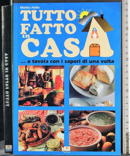 Tutto fatto casa marisa - tutto, casa.