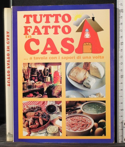 Tutto fatto casa - tutto,