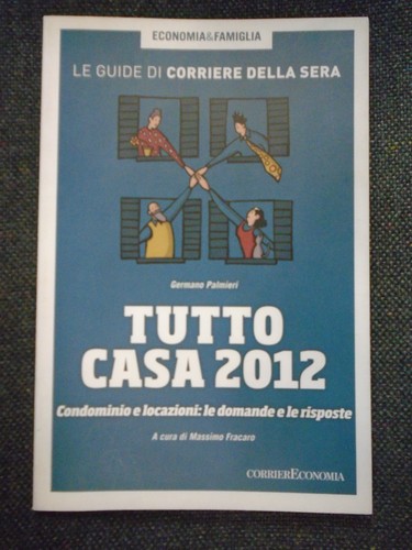 Tutto casa 2012 guide di - tutto,